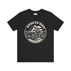Born to Ride Unisex Jersey Tee - Airlume Cotton - Dipaliz - T-shirts - Xs