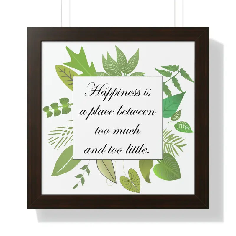 Boost your Space with Framed Vertical Happiness Quotes - 16″ × / Walnut Poster