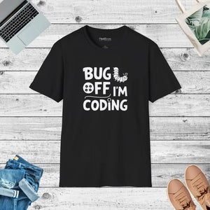 Bug off I’m Coding Tee - Unisex Cotton Programmer Shirt - Dipaliz - Black / s - T-shirts