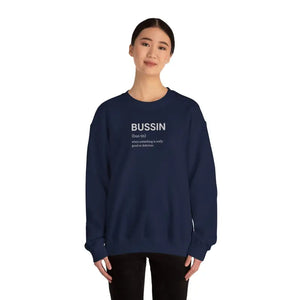 Bussin Crewneck Sweatshirt Cozy Vibes Pullover - Dipaliz - Sweatshirts