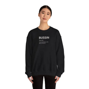 Bussin Crewneck Sweatshirt Cozy Vibes Pullover - Dipaliz - Sweatshirts