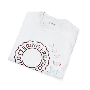 Butterfly T-shirt Fluttering Freedom Statement Design - Dipaliz - T-shirts