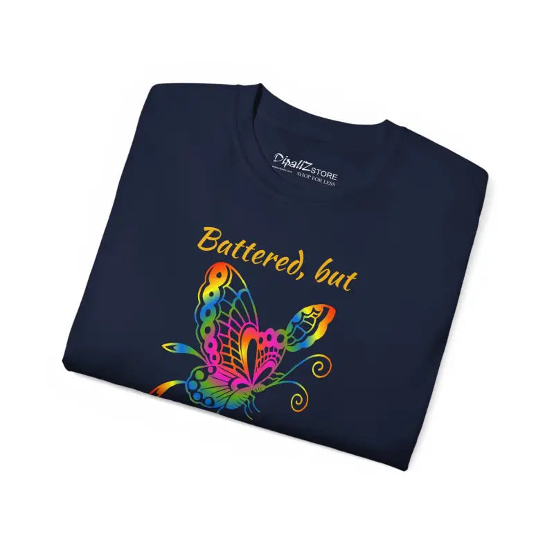 Unleash Resilience with the Butterfly Battered but Unbroken Ultra Cotton Tee - T-shirt