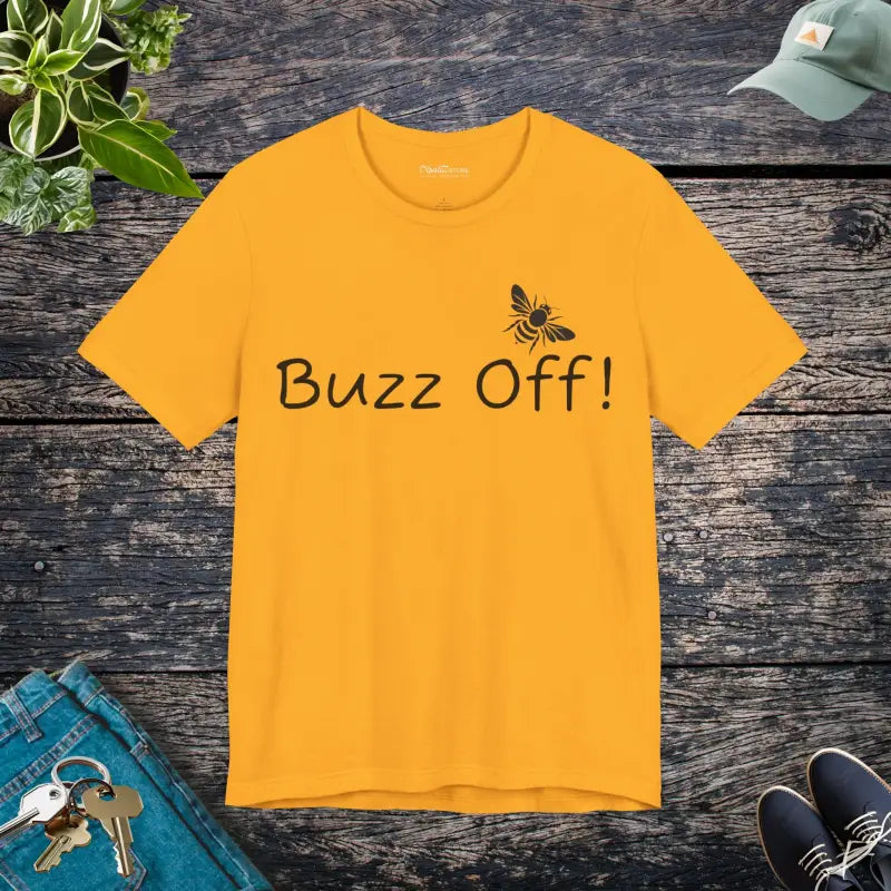 Buzz off Unisex Jersey: Timeless Style Meets Comfort! - Gold / s T-shirt