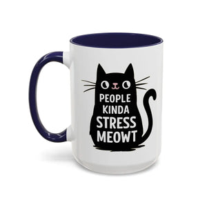 Two-tone Cat Mug - People Kinda Stress Meowt 11oz - Dipaliz - Mugs