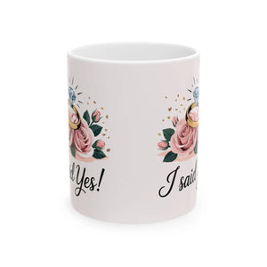Floral Ceramic Mug Bridal - i Said Yes Design - Dipaliz - Mugs