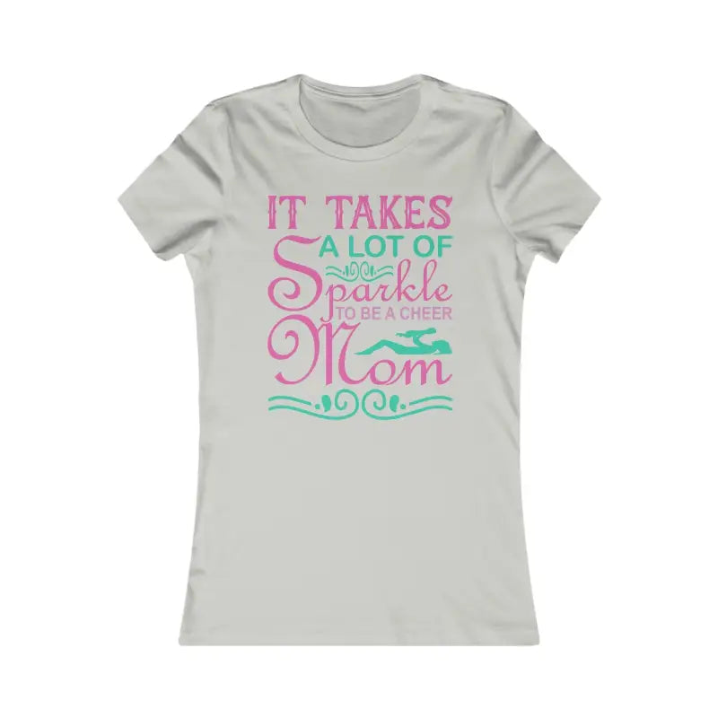 Cheer Mom’s Favorite Tee: Elevate your Wardrobe Today! - T-shirt