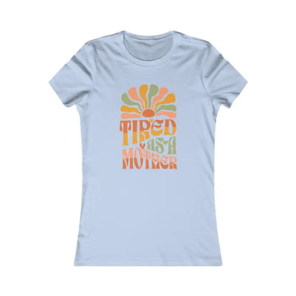 Chic & Comfy Women’s Tee: Trendy Fashion for Moms! - s / Baby Blue T-shirt