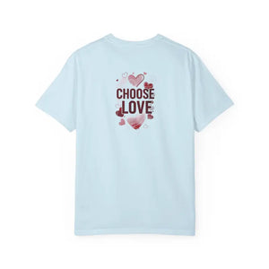 T-shirt - Heart Graphic Valentines Tee Choose Love Cotton Shirt - Dipaliz