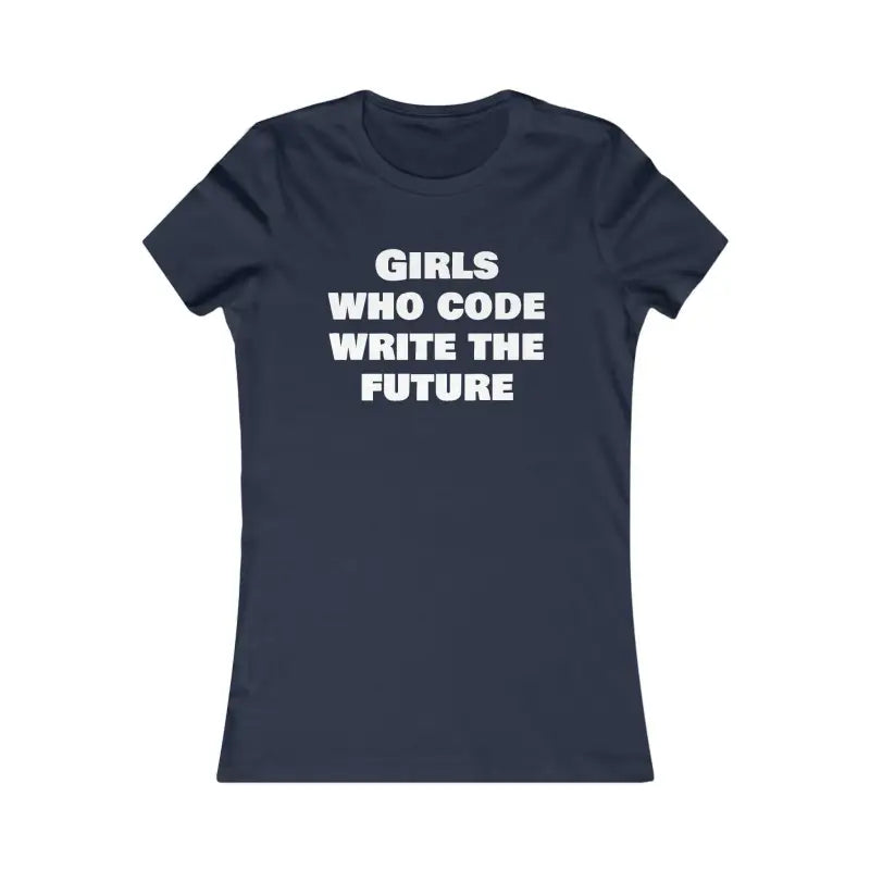 Women’s Favorite Tee for Girls who Code and Write the Future - s / Navy T-shirt