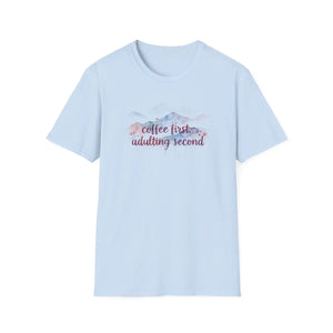 Coffee First Adulting Second T‑shirt, Cute Watercolor Tee for Millennials & New Grads - T-shirts