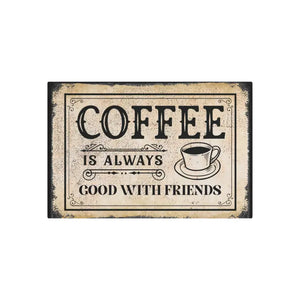 Vintage Metal Art Sign Coffee Friends Good Vibes Decor - Dipaliz - Novelty Signs