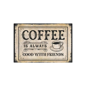 Vintage Metal Art Sign Coffee Friends Good Vibes Decor - Dipaliz - Novelty Signs
