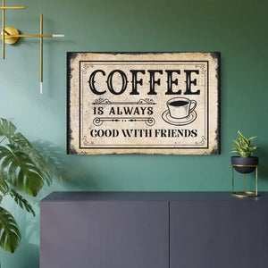 Vintage Metal Art Sign Coffee Friends Good Vibes Decor - Dipaliz - Novelty Signs