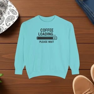 Coffee Loading Sweatshirt - Cozy Lounge Comfort - Dipaliz - Chalky Mint / s - Sweatshirts