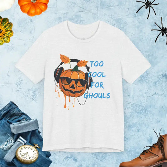 Too Cool for Ghouls Unisex Halloween Jersey Short Sleeve Tee - Ash / s T-shirt