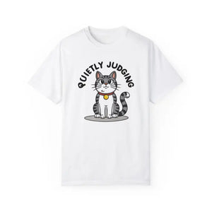 Cat Quietly Judging Tee - Comfort Colors Sassy Shirt - Dipaliz - T-shirts