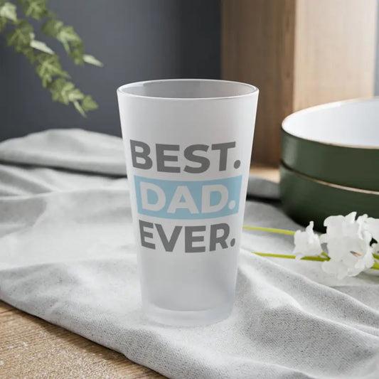 16oz Matte Finish Frosted Pints Best Dad Ever Beer Glass - Mug