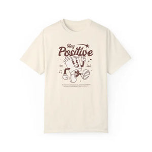 T-shirt - Think Positive Cotton Tee - Inspirational Statement Shirt - Dipaliz