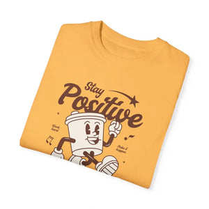 T-shirt - Think Positive Cotton Tee - Inspirational Statement Shirt - Dipaliz
