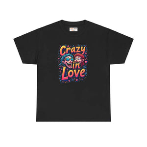 Heavy Cotton Crazy in Love Valentine’s Day Tee - Dipaliz - T-shirts - s