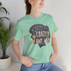 Crazy Plant Lady Tee - Soft Cotton Unisex Shirt - Dipaliz - T-shirts