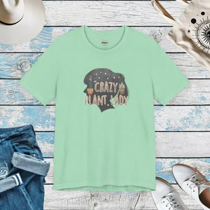 Crazy Plant Lady Unisex Jersey Short Sleeve Tee - T-shirt