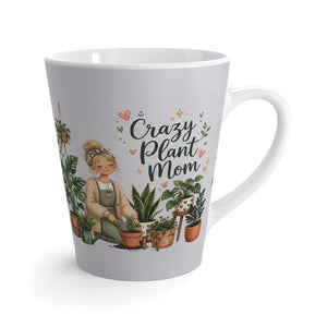Crazy Plant Mom Latte Mug, Cute Indoor Gardener Gift for Lovers - Mugs