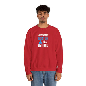 Legendary Doctor Retired Crewneck Sweatshirt - Sweatshirts