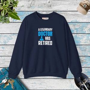 Legendary Doctor Retired Crewneck Sweatshirt - Sweatshirts