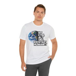 Soft Jersey Short Sleeve - Hit Control Alt Delete Tee - Dipaliz - T-shirts