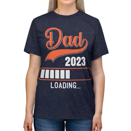 Dad 2023 Ultimate Triblend Tee: Comfort Meets Dipaliz - T-shirt