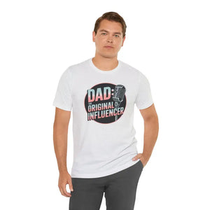 Short Sleeve Dad Influencer Tee Unisex Jersey Comfort - Dipaliz - T-shirts