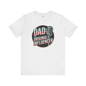Short Sleeve Dad Influencer Tee Unisex Jersey Comfort - Dipaliz - Ash / Xs - T-shirts