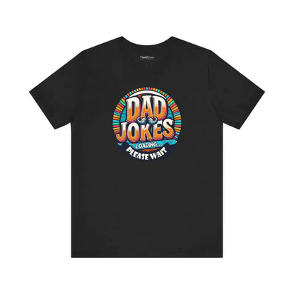 Dad Jokes Unisex Tee - Ultra Soft High-quality Cotton - T-shirt