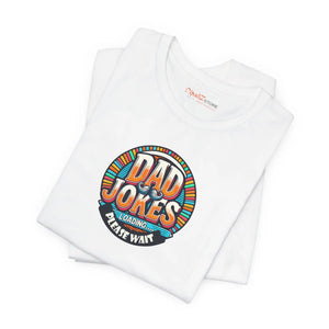 Soft Jersey Short Sleeve Tee - Dad Jokes Loading - Dipaliz - T-shirts
