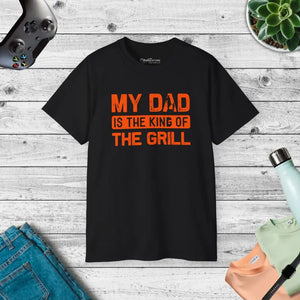 My Dad is the King of Grill Ultra Cotton Tee Father’s Day - Dipaliz - Black / s - T-shirts