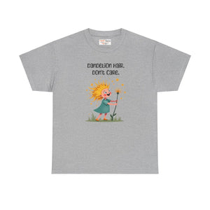 Unisex Dandelion Hair Dont Care Tee - Heavy Cotton - Dipaliz - T-shirts