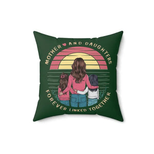 Daughters are Forever Polyester Square Throw Pillow - Dipaliz - Pillows