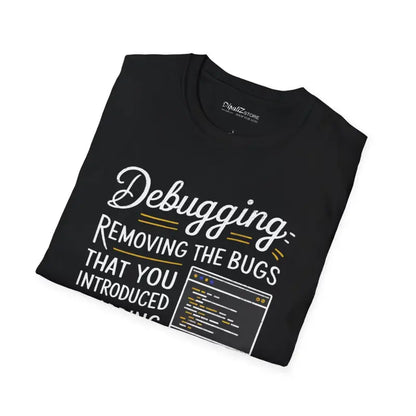 Unleash your Inner Coder with this Soft Debugging Tee - T-shirt