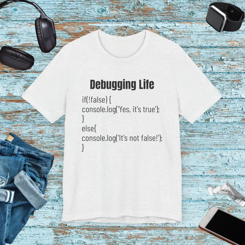 Debugging Life Tee: Tackle Bugs in Style & Comfort! - Ash / Xs T-shirt