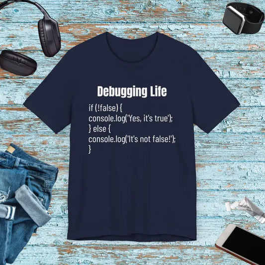 Debugging Life Tee: Tackle Bugs in Style & Comfort! - Navy / Xs T-shirt