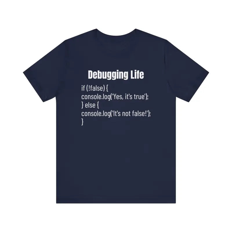 Debugging Life Tee: Tackle Bugs in Style & Comfort! - T-shirt