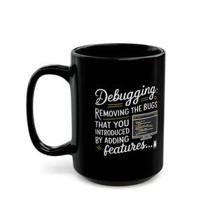 Debugging Black Mug Hot Coffee Companion - Dipaliz - Mugs