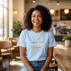 Different Minds Infinite Possibilities T-shirt - T-shirts