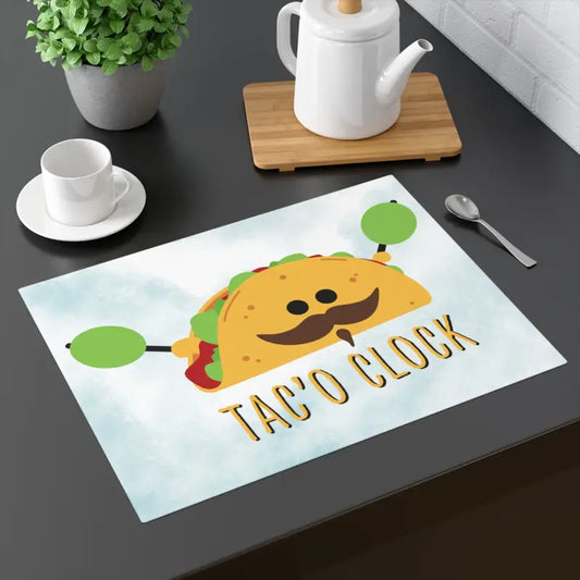 Dine in Style with the Tac’o Clock Placemat! - 18’’ × 14’’ Home Decor