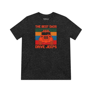 Soft Triblend Tee - Dads Drive Jeeps Father’s Day - Dipaliz - T-shirts