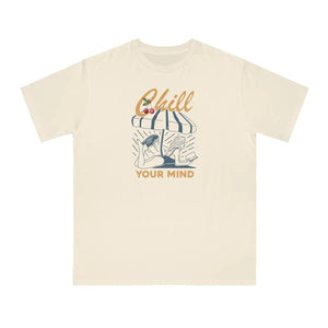 Chill your Mind Classic t Shirt - Organic Unisex - Dipaliz - T-shirts