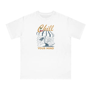 Chill your Mind Classic t Shirt - Organic Unisex - Dipaliz - T-shirts