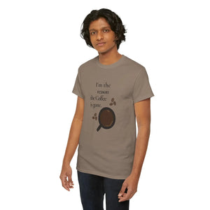 Cotton Coffee Tee - I’m the Reason is Gone - Dipaliz - T-shirts